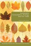 Sustainable Consumption, Ecology and Fair Trade (Routledge Research in Environmental Politics),041541492X,9780415414920