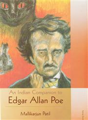 An Indian Companion to Edgar Allan Poe 1st Edition