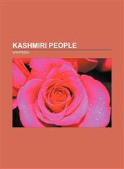 Kashmiri people Indira Gandhi, Jawaharlal Nehru, Salman Rushdie, Rajiv Gandhi, Gita Sahgal, Faisal Shahzad, Muhammad Iqbal, Fazal Mahmood,1156513138,9781156513132