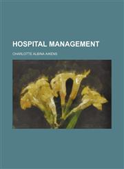Hospital management,1236108833,9781236108838