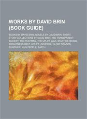 Works by David Brin (Study Guide) The Life Eaters,,1155964004,9781155964003