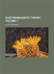 Electromagnetic theory Volume 1,1154018326,9781154018325