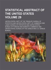Statistical Abstract of the United States Volume 29,1236412044,9781236412041