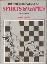 The Encyclopaedia of Sports and Games 2 Vols. 1st Edition,8121204070,9788121204071