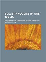 Bulletin Volume 19, Nos. 196-202,115501989X,9781155019895