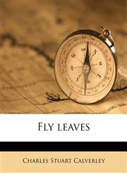 Fly leaves,1177983370,9781177983372