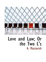Love and Law; Or the Two L's,1103447521,9781103447527