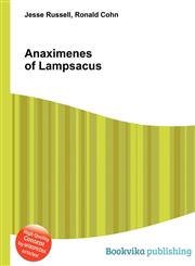 Anaximenes of Lampsacus,5512328093,9785512328095