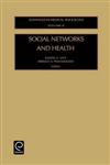 Social Networks and Health,0762308818,9780762308811