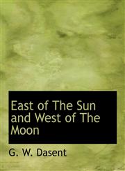 East of The Sun and West of The Moon,1140221779,9781140221777