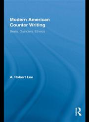 Modern American Counter Writing Beats, Outriders, Ethnics,0415998115,9780415998116