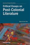 Critical Essays On Post- Colonial Literature 3rd Revised & Enlarged Edition,8126916842,9788126916849