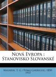 Nová Evropa stanovisko slovanské,1172601836,9781172601837