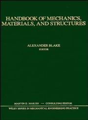 Handbook of Mechanics, Materials, and Structures,0471862398,9780471862390