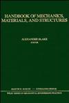 Handbook of Mechanics, Materials, and Structures,0471862398,9780471862390