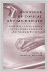 Handbook of Topical Antimicrobials,0824707885,9780824707880