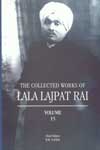 The Collected Works of Lala Lajpat Rai Vol. 15 1st Published,817304872X,9788173048722