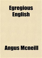 Egregious English,1154691241,9781154691245