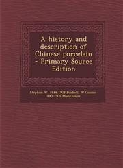 History and Description of Chinese Porcelain,1289811113,9781289811112