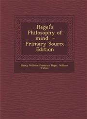 Hegel's Philosophy of Mind - Primary Source Edition,1295345110,9781295345113