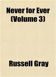 Never for Ever (Volume 3),1153052636,9781153052634