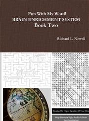 Fun with My Word! Brain Enrichment System Book Two,1312205288,9781312205284