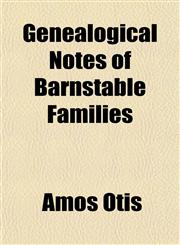 Genealogical Notes of Barnstable Families,1152217100,9781152217102