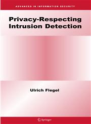 Privacy-Respecting Intrusion Detection,0387343466,9780387343464