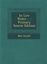 In Low Water... - Primary Source Edition,1293620882,9781293620885