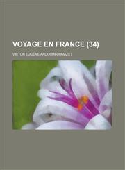 Voyage En France (34 ),1154986942,9781154986945