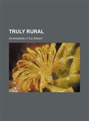 Truly Rural,1151260711,9781151260710