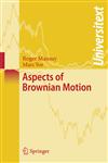 Aspects of Brownian Motion,3540223479,9783540223474