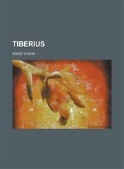 Tiberius,123440690X,9781234406905