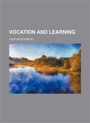 Vocation and Learning,1154211290,9781154211290