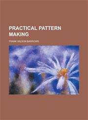 Practical pattern making,1236872797,9781236872791