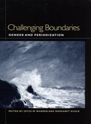 Challenging Boundaries Gender and Periodization,0820321249,9780820321240