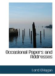 Occasional Papers and Addresses,1116421232,9781116421231