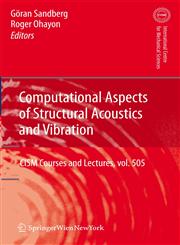 Computational Aspects of Structural Acoustics and Vibration,3211896503,9783211896501