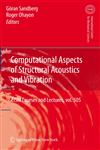 Computational Aspects of Structural Acoustics and Vibration,3211896503,9783211896501