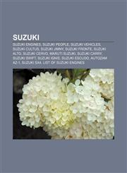 Suzuki Suzuki engines, Suzuki people, Suzuki vehicles, Suzuki Cultus, Suzuki Jimny, Suzuki Fronte, Suzuki Alto, Suzuki Cervo, Maruti Suzuki,115663198X,9781156631980