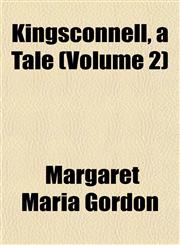 Kingsconnell, a Tale (Volume 2),1152989022,9781152989023
