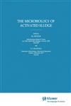 The Microbiology of Activated Sludge,0412793806,9780412793806