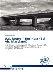U.S. Route 1 Business (Bel Air, Maryland),613894349X,9786138943495