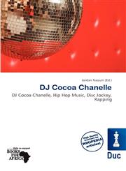 DJ Cocoa Chanelle,6139879310,9786139879311