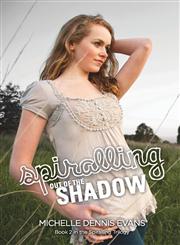 Spiralling Out of the Shadow,0992450829,9780992450823