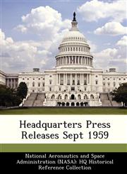 Headquarters Press Releases Sept 1959,1249504627,9781249504627