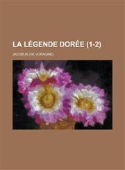 La Legende Doree (1-2),1234607026,9781234607029