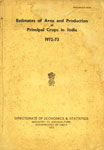 Estimates of Area and Production of Principal Crop in India - 1972-73