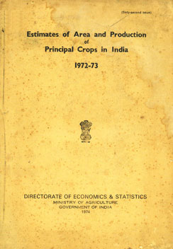 Estimates of Area and Production of Principal Crop in India - 1972-73