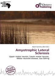 Amyotrophic Lateral Sclerosis,6200750424,9786200750426